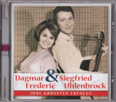 DAGMAR FREDERIC & SIEGFRIED UHLENBROCK - IHRE GRÖSSTEN ERFOLGE (CD) ! SELTEN !