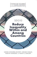 SDG10 – Reduce Inequality Within and Among Countries Pandey Kumar Ayanore