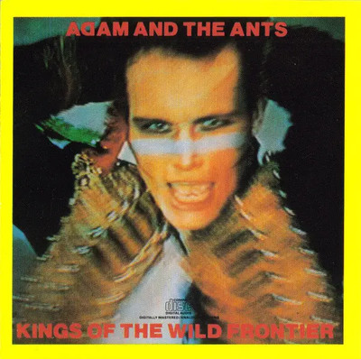 CD Adam And The Ants Kings Of The Wild Frontier Epic