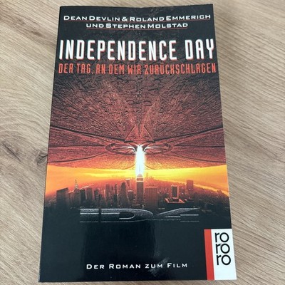 Independence Day (Taschenbuch zum Alien-Sci-Fi-Kinofilm von Roland Emmerich)