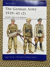 Osprey Military Men At Arms 316 The German Army 1939-45 (2) North Africa Balkans