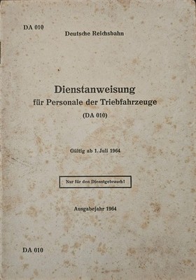 DA 010 Deutschen Reichsbahn Dienstanweisung für Personale der Triebfahrzeuge, 64