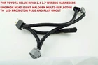 UPGRADE HEAD LIGHT TO LED PROJECTOR PAIR HARNESSES WIRING FOR HILUX REVO 2.4 2.7