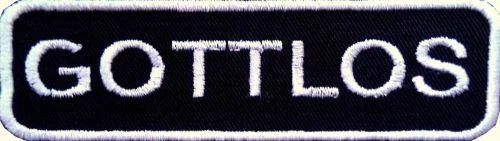 LADREAS GOTTLOS ... Aufnäher Patch (351)
