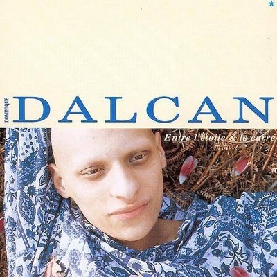 Dominique Dalcan - Entre L'etoile & Le Carre | CD