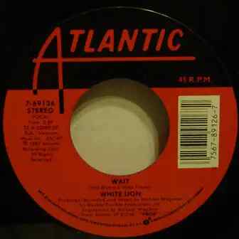 White Lion Wait Vinyl Single 7inch Atlantic