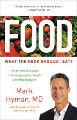 #ad Food: What the Heck Should I Eat? Hardcover By Hyman Mark GOOD $4.08