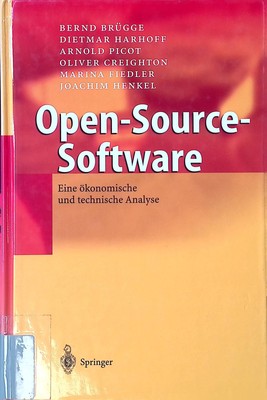 Open-Source-Software: Eine ökonomische und technische Analyse. Brügge, B 2168435