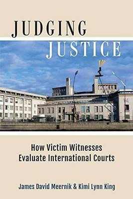 Judging Justice: How Victim - Hardcover, by Meernik James David; - Good