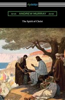 Andrew Murray | The Spirit Of Christ | Taschenbuch | Englisch (2021)