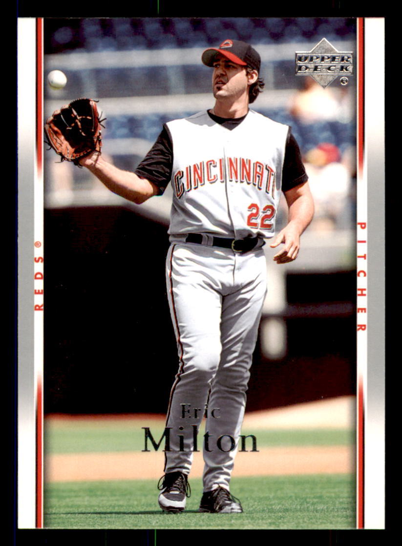 2007 Upper Deck #634 Eric Milton Cincinnati Reds