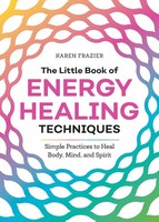 Karen Frazier | The Little Book Of Energy Healing Techniques | Taschenbuch