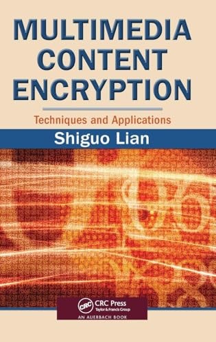 Multimedia Content Encryption by Shiguo Lian - 9781420065275 - Image 3