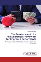 Nikodemus Angula | The Development Of A Remuneration Framework For Improved...