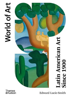 Latin American Art Since 1900 | Edward Lucie-Smith | Englisch | Taschenbuch