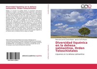 Diversidad LiquéNica En La Dehesa Salmantina. Orden Teloschistales Ignacio Santa
