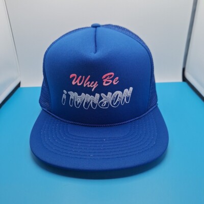 Vintage Funny Trucker Hat Cap Mesh Snapback ''Why Be Normal!'' Blue 