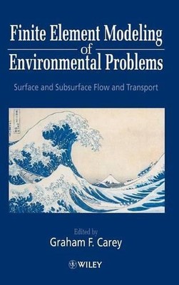 Finite Element Modeling of Environmental Problems: Surface and Subsurface Flow a
