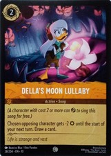 28/204 DELLA'S MOON LULLABY EN10 COMMON DISNEY LORCANA CARD