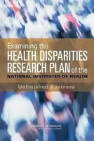 Board On Health Sciences Policy (U. A.) | Examining The Health Disparities...