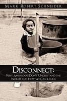 Mark Robert Schneider | Disconnect | Taschenbuch | Englisch (2009) | Authorhouse
