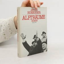 Alpträume  |  Arthur Honegger