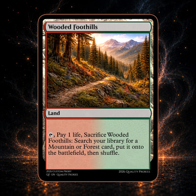 Wooded Foothills - Custom MTG card