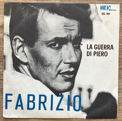 FABRIZIO DE ANDRE' La Guerra Di Piero 7'' KARIM 1969 Single 45 Rpm Rare