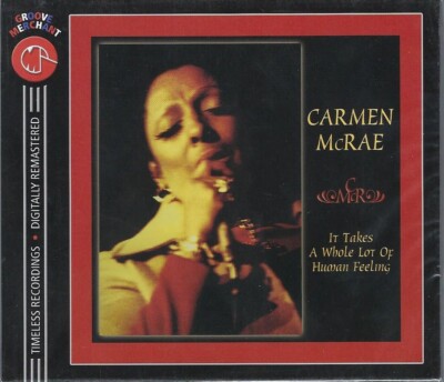 Carmen McRae   It Takes A Whole Lot Of Hu  New cd   Unidisc  / Groove Merchant