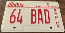 64 BAD Illinois Vanity License Plate BAD 1964 GMC Chevy Ford Truck C10 F100 D100