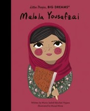 Malala Yousafzai (Little People, BIG DREAMS) by Maria Isabel Sanchez Vegara