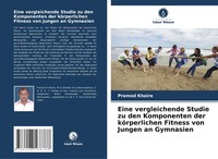 Eine Vergleichende Studie Zu Den Komponenten Der KöRperlichen Fitness Von...