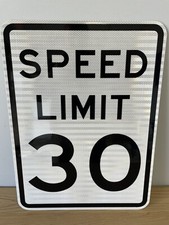 Speed Limit 30 Sign, 18  x 24  Aluminum, Highly Reflective Road Sign