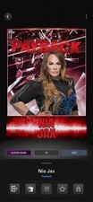 NIA JAX 2020 WWE TOPPS SLAM PAYBACK SUPER RARE DIGITAL CARD!!!!!!!