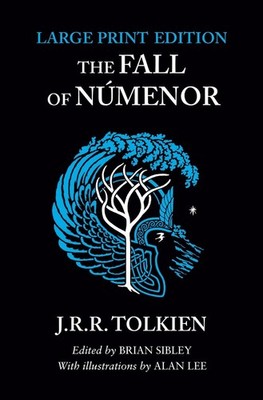 The Fall of Nmenor: And Other Tales from the Second Age of Middle-Earth by J.R.R