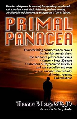 Primal Panacea by Levy, Thomas E. 0983772800 FREE Shipping