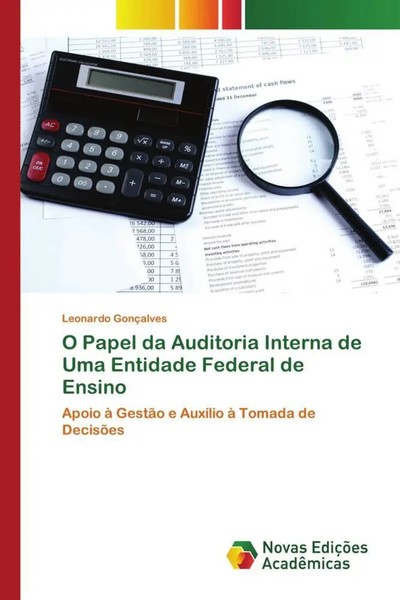 Leonardo GonçAlves | O Papel Da Auditoria Interna De Uma Entidade Federal De...-image