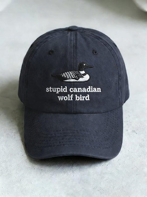 Stupid Canadian Wolf Bird Embroidered Cap, Get In Loser