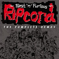 Ripcord - Fastnfurious - The Complete Demos - Cd - F72Z