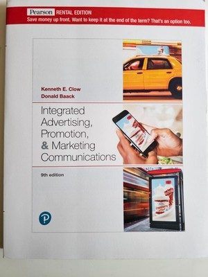 Integrated Advertising, Promotion, and Marketing Communications [RENTAL EDITION]