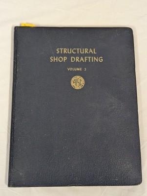 AISC Structural Shop Drafting Manual Steel Construction Volume 2 ~ Vtg 1953 1st