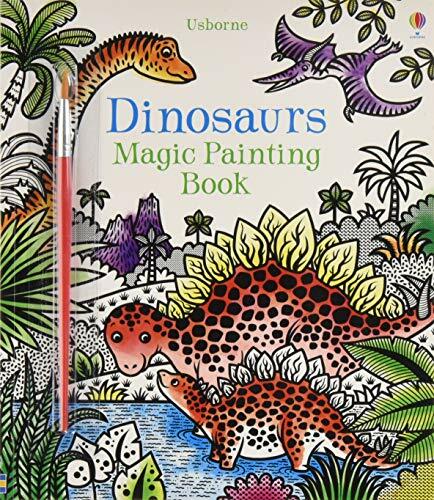 Dinosaurs Magic Painting Book By Lucy Bowman,Federica Iossa