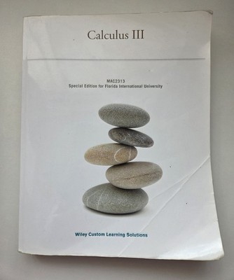Calculus III Special Edition for Florida International University by Wiley