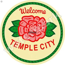 Welcome Temple City Round Metal Sign 2 Sizes To Choose From