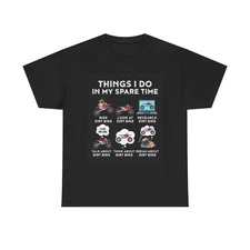Things I Do In My Spare Time Graphic T Shirt Dirtbikes Retro Funny Unisex 