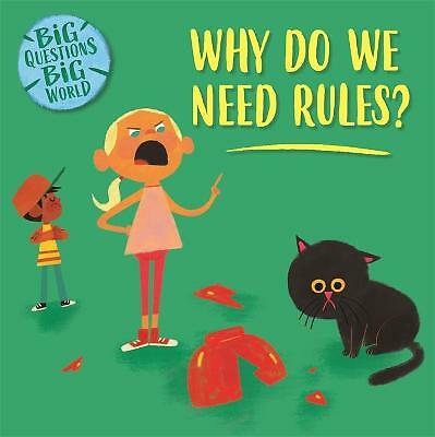 Why do we need rules? [hardcover] Dickmann, Nancy,Landazábal, Andrés [Jul 08, 20