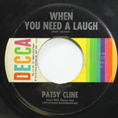 Country 45 Patsy Cline - When You Need A Laugh / I'Ll Sail My Ship Alone On Decc