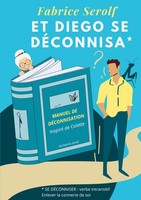 Et Diego Se DéConnisa Fabrice Serolf Taschenbuch FranzöSisch 2024