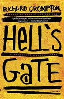 Hell's Gate Richard Crompton Taschenbuch Kartoniert / Broschiert Englisch 2016