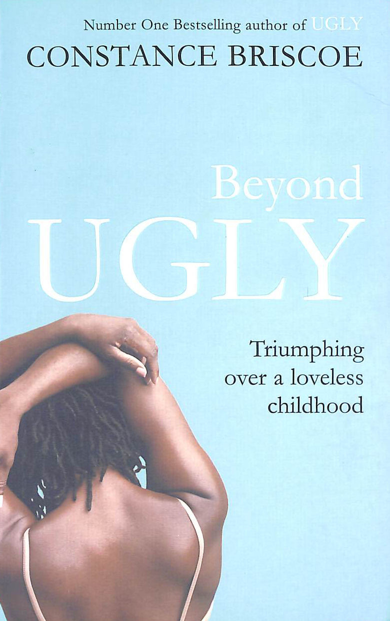 Beyond Ugly by Briscoe, Constance